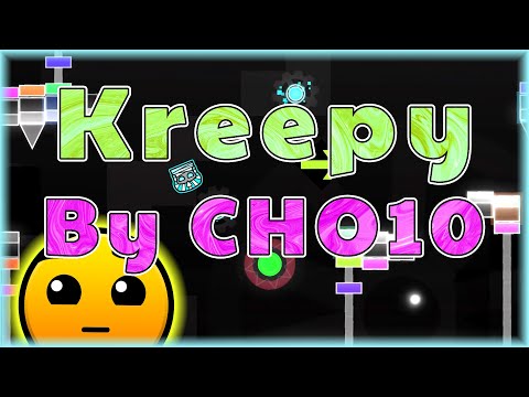 Kreepy (By CHO10) [All Coins] | Geometry Dash