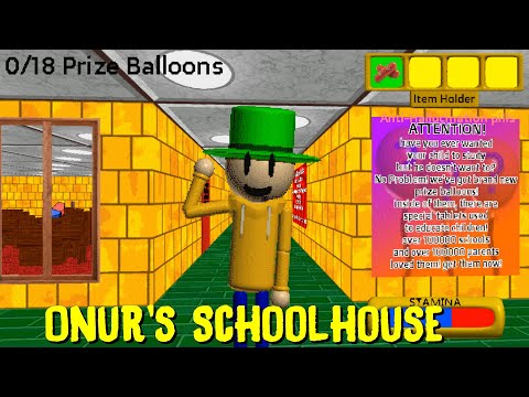 Onur's Schoolhouse Fully Reworked old version - Baldi's Basics Mod