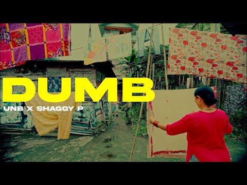 Dumb - UNB x Shaggy P (Official Music Video) // KAUSO GANG Ent. // 2025 // Nepali Hiphop // Gangtok