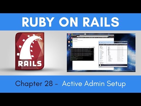 Learn Ruby on Rails from Scratch - Chapter 28 - Active Admin Setup