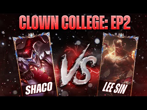 Clown College Episode 2 - Shaco vs. Lee Sin NA Challenger (Informative)