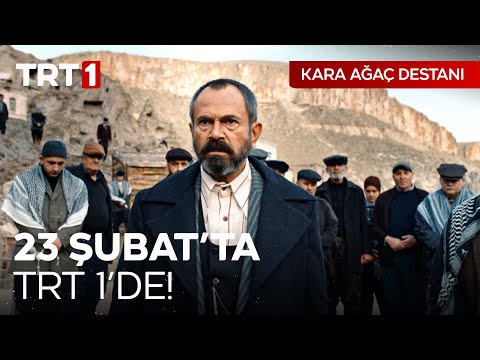 Kara Ağaç Destanı 23 Şubat'ta TRT 1'de! | @karaagacdestanitrt