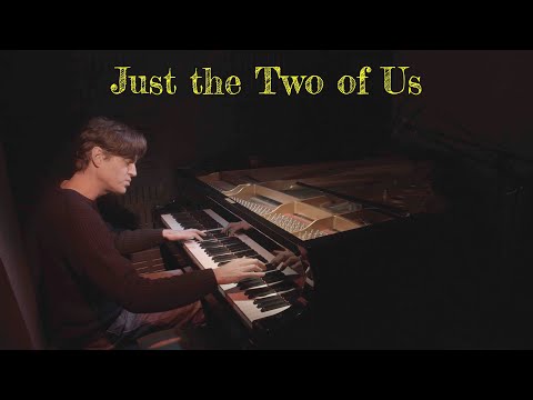 “Just the Two of Us” (Bill Withers) - Jazz Piano Arrangement With Sheet Music by Jacob Koller