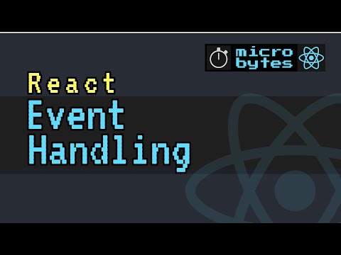 React Event Handling Microbytes 2020