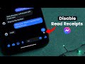 How To Disable Read Receipts On Messenger