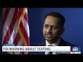 FBI Issues WARNING About Text Messages Here S What You Should Do