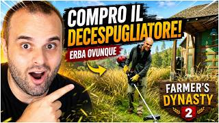 Compro il Decespugliatore, Pulisco la Fattoria e Sistemo Casa - Farmer's Dynasty 2 #21