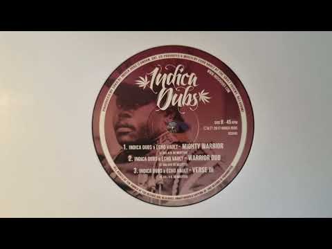 Mighty Warrior - Indica Dubs & Echo Vault - Indica Dubs – ISS049 B1