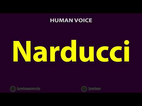 How To Pronounce Narducci