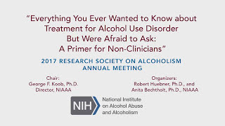 #NIAAA: What to Know about Treatment for Alcohol Use Disorder — A Primer for Non-Clinicians