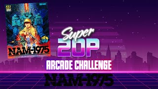 Super 20p Arcade Challenge 👾 -  Nam-1975 🪖