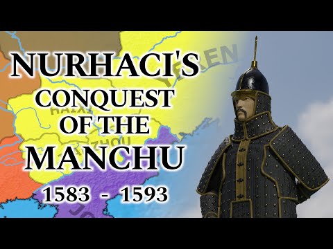How Nurhaci Unified the Jurchen - Origins of the Qing Dynasty