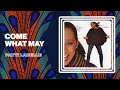 Patti Labelle - Come What May (Official Audio)