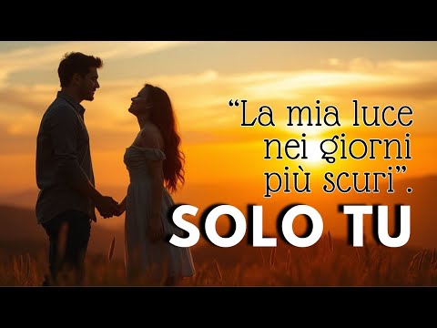🎶❤️Solo Tu | Canzone d'Amore Emotiva e Intensa | Emozioni in Musica | Musica Italiana | Romantica