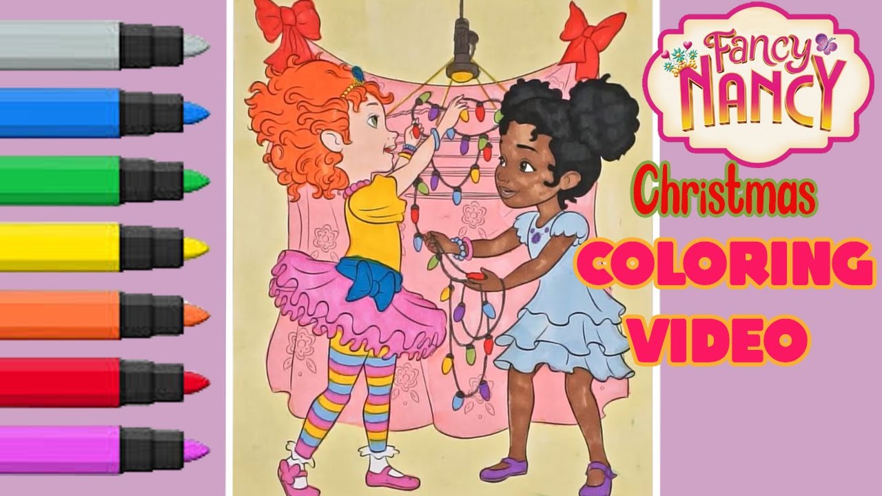 FANCY NANCY AND BREE CHRISTMAS COLORING VIDEO!!!!!🎄🌸🎅🏻