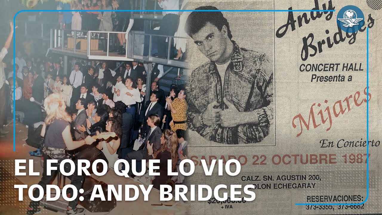 Andy Bridges, el foro donde convivieron el rock, el pop y la contracultura