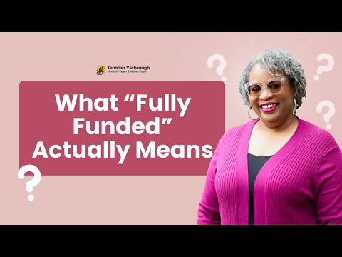 How Nonprofits Become Fully Funded (Most Leaders Get This Wrong)
