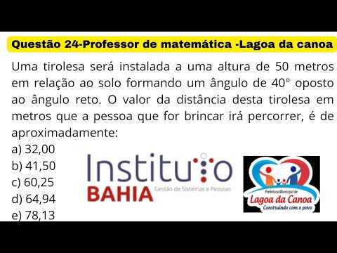 QUESTÃO 24- PROFESSOR DE MATEMÁTICA- LAGOA DA CANOA- AL- INSTITUTO BAHIA