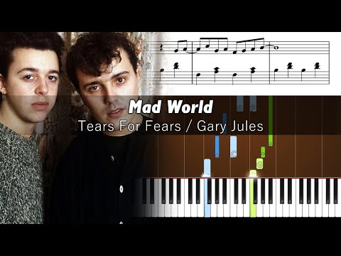 Tears For Fears / Gary Jules - Mad World - Piano Tutorial with Sheet Music