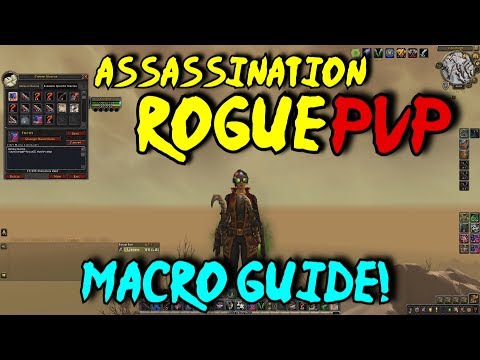 BFA Rogue PVP Macro GUIDE - Assassination - Overview of my useful Macros