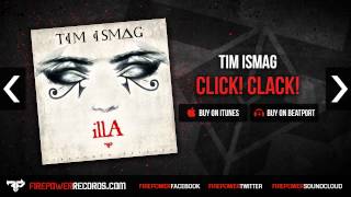 Tim Ismag - CLicK! CLAcK!