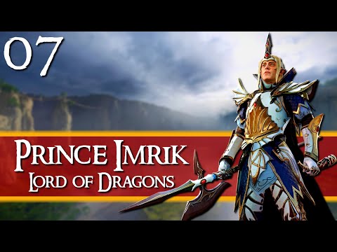 LORD OF THE DRAGON ISLES! Immortal Empires - Total War: Warhammer 3 - Imrik - Episode 7
