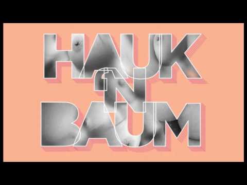 Hauk 'n Baum - Welmoed