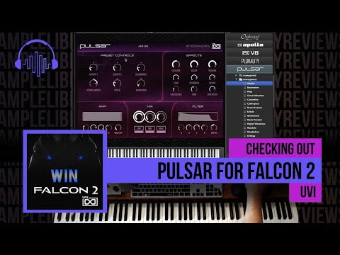 Checking Out: Pulsar for Falcon by UVI - PLUS WIN Falcon 2 in SLR’s BIG Giveaway!