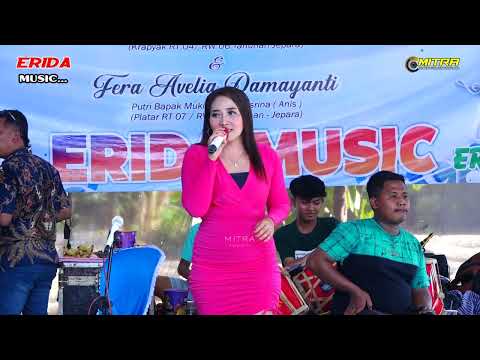 ERIDA MUSIC-DENDAM KEBENCIAN-NANING ARVARES-PERNIKAHAN IFAN & FERA-MEURO AUDIO