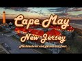 Cape May Architecture and History
