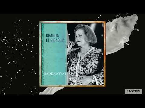 Khadija El Bidaouia - Âyta zaêriya / عيطة زعرية