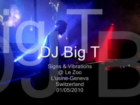 DJ Big T @ Signs & Vibrations - Le Zoo - Switzerland