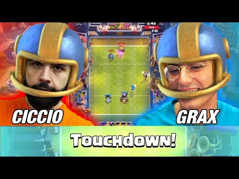 Ciccio Vs GRAX, and the Frenzies Begin in the Touchdown - CLASH ROYALE