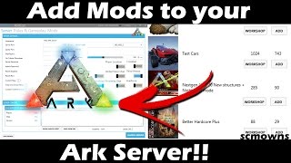How to Install Mods in Ark Server (2020 Update)  - Modding Tutorial & Guide
