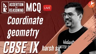 COORDINATE GEOMETRY Class 9 [Assertion and Reasoning MCQ] | CBSE 9 Math Chap 3 (Term 1 Exam) Vedantu