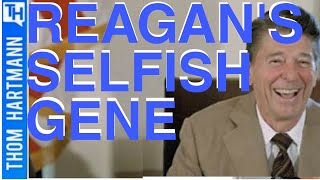 The End of Reagan's Selfish Gene?