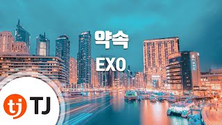 [TJ노래방] 약속(EXO 2014) - EXO (Promise - EXO) / TJ Karaoke