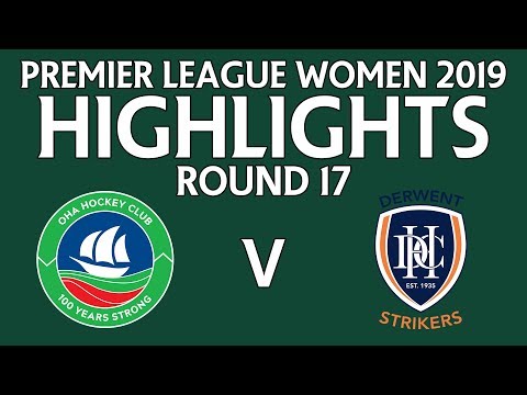 HIGHLIGHTS | 2019 PLW Round 17: OHA v Derwent
