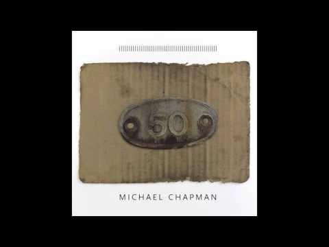 Michael Chapman - Falling From Grace (Official Audio)