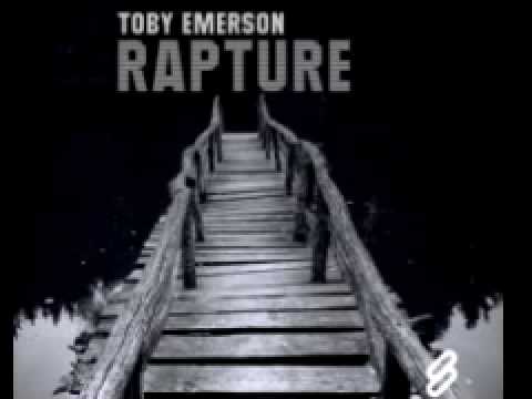 Toby Emerson 'Rapture' (Original Mix)