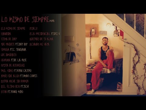 LO MISMO DE SIEMPRE - MORA - FULL ÁLBUM (MIX)