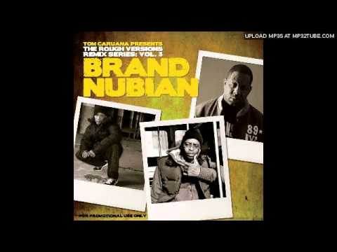 Brand Nubian & Tom Caruana - Don't Let It Go To Your Head