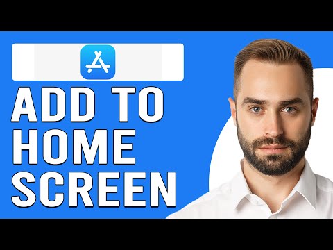 How To Add App Store To Home Screen (How Do I Add App Store To Home Screen?)