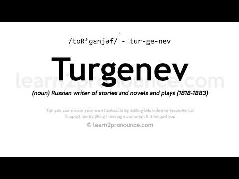 Turgenev pronunciation and definition
