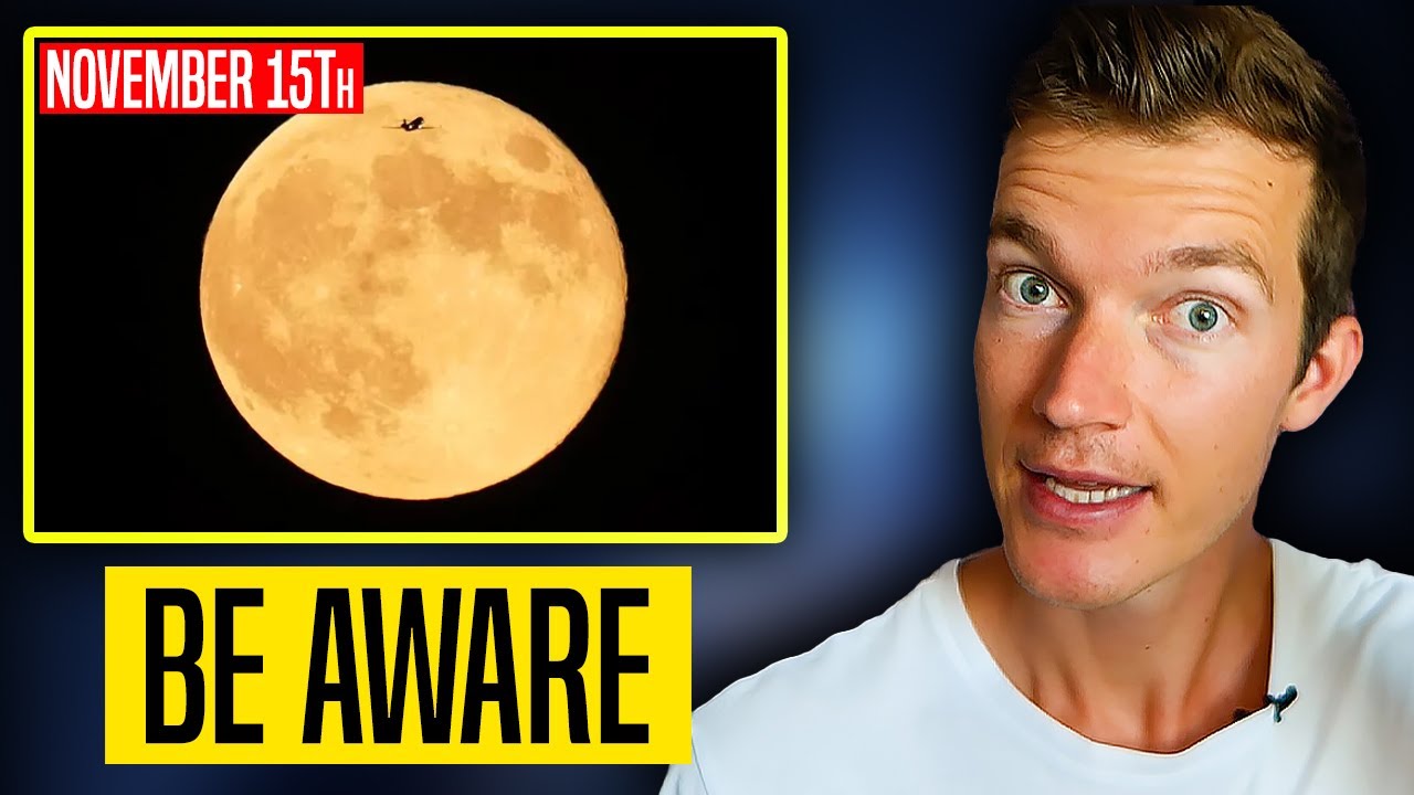 How this SUPER MOON will affect you (November 15th)