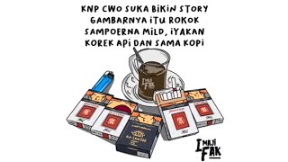 Download lagu KOPI ROKOK KOREK API SEMUA ITU MENGGAMBARKAN TENTANG KAMU || Wa STORY mp3 Download lagu KOPI ROKOK KOREK API SEMUA ITU MENGGAMBARKAN TENTANG KAMU || Wa STORY mp3