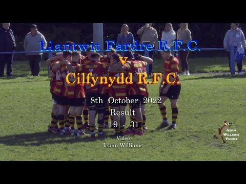 Llantwit Fardre R.F.C. v Cilfynydd R.F.C. 8th October 2022