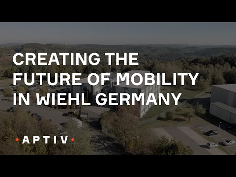 Creating the Future of Mobility in Wiehl Germany (Aptiv)