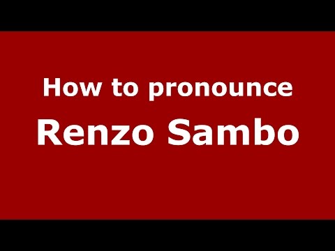 How to pronounce Renzo Sambo (Italian/Italy)  - PronounceNames.com