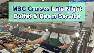 MSC Cruises Late Night Buffet & Room Service Menus